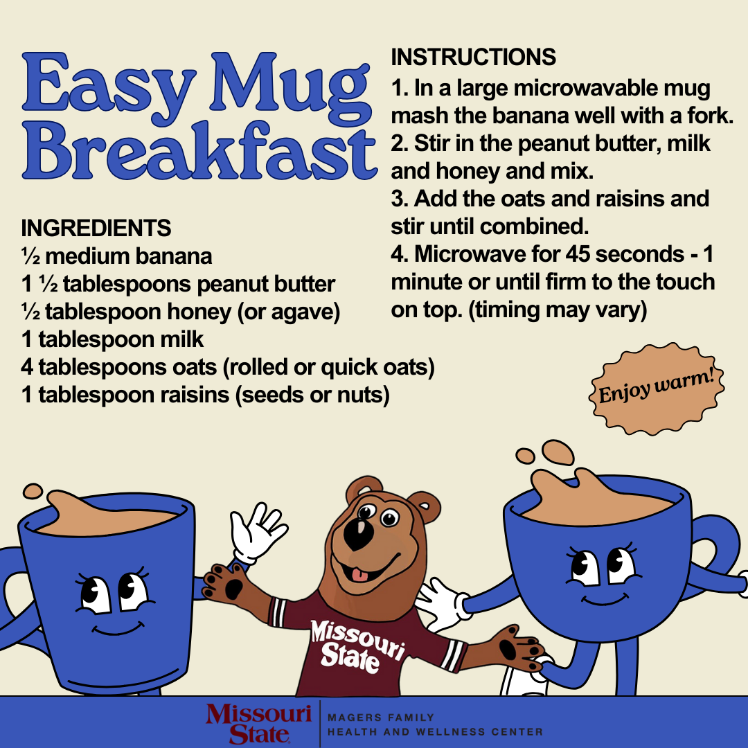 Ingredients: ½ medium banana, 1 ½ tablespoons peanut butter, ½ tablespoon honey (or agave), 1 tablespoon milk, 4 tablespoons oats (rolled or quick oats), 1 tablespoon raisins (seeds or nuts); Instructions: 1. In a large microwavable mug mash the banana well with a fork. 2. Stir in the peanut butter, milk and honey and mix.  3. Add the oats and raisins and stir until combined. 4. Microwave for 45 seconds - 1 minute or until firm to the touch on top. (timing may vary)